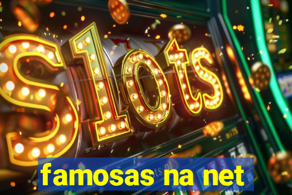 famosas na net